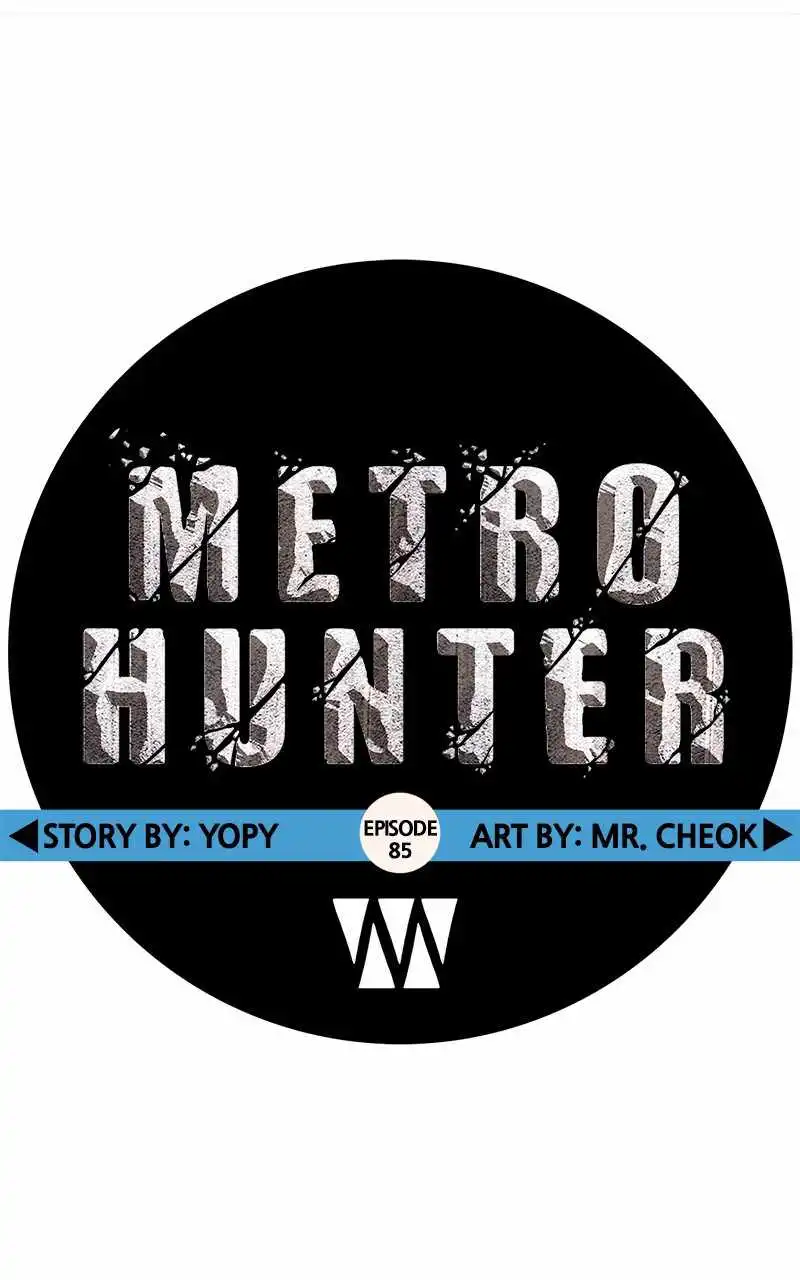 Metro Hunter Chapter 85 31